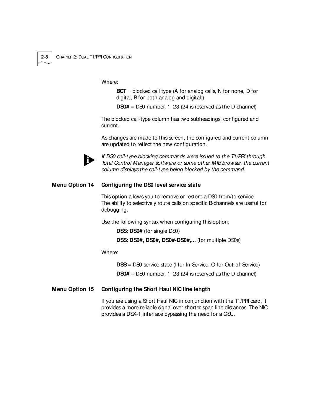 3Com T1/PRI manual Menu Option 14 Configuring the DS0 level service state, DSS DS0#, DS0#, DS0#-DS0#,... for multiple DS0s 