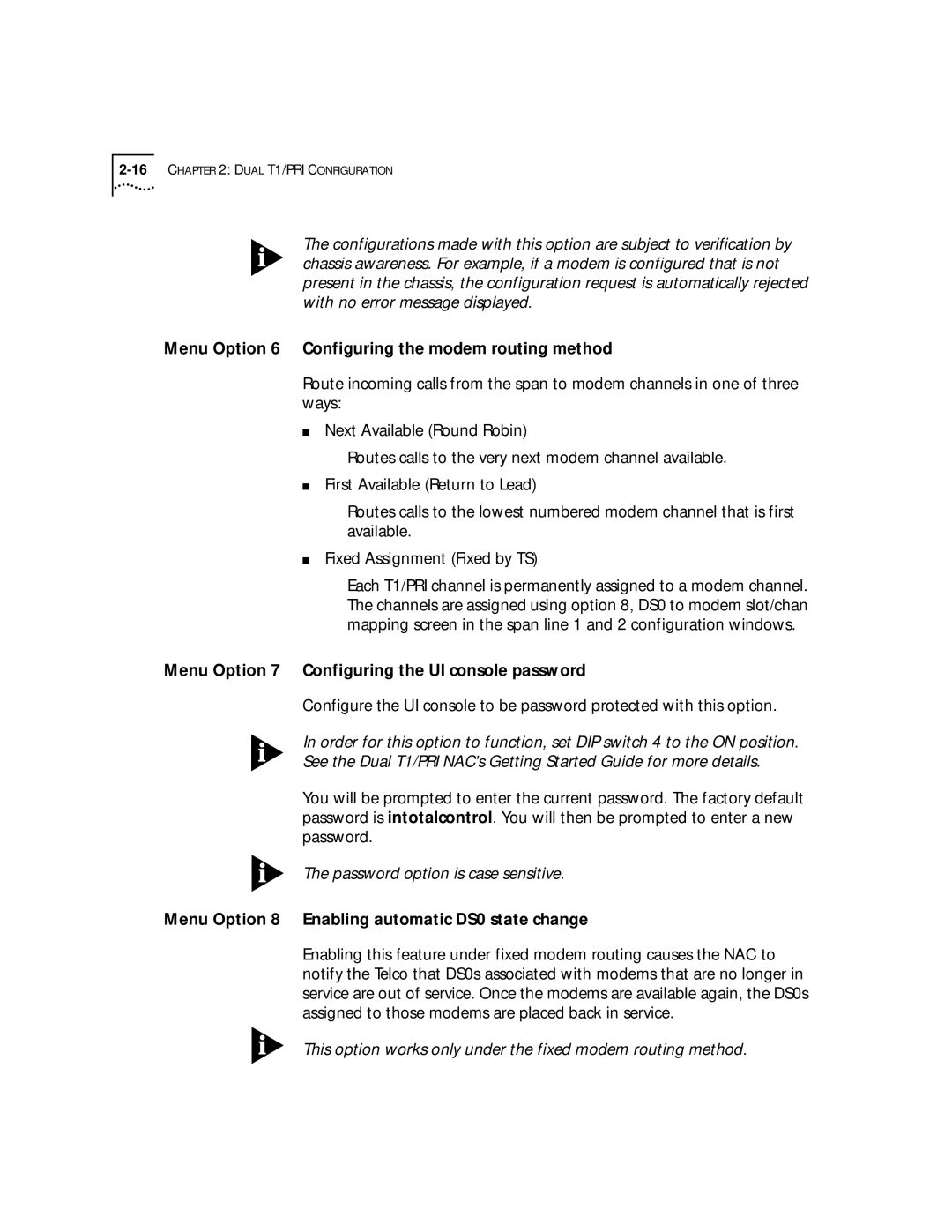 3Com T1/PRI manual Menu Option 6 Configuring the modem routing method, Menu Option 7 Configuring the UI console password 