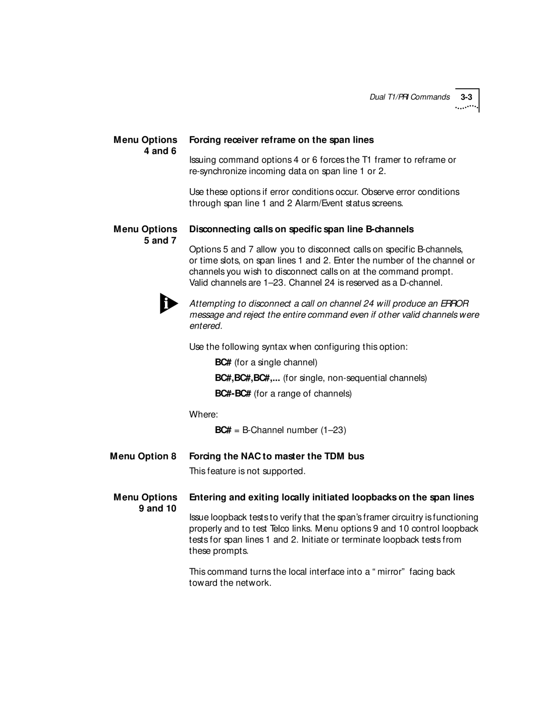 3Com T1/PRI manual Forcing receiver reframe on the span lines, Forcing the NAC to master the TDM bus, Menu Options 