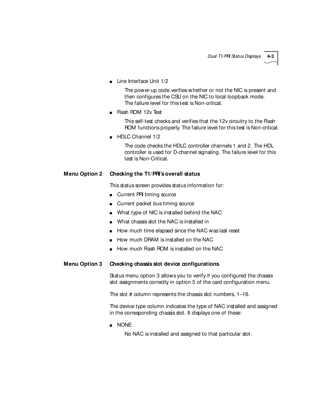 3Com Menu Option 2 Checking the T1/PRI’s overall status, Menu Option 3 Checking chassis slot device configurations 