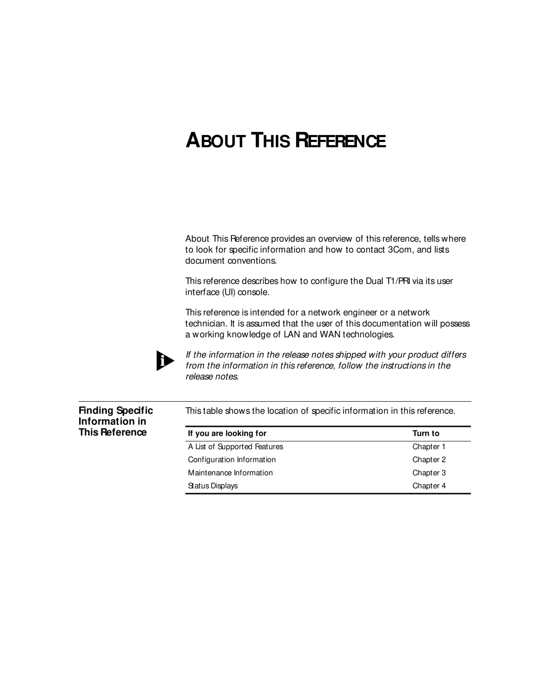 3Com T1/PRI manual About this Reference, Finding Specific, Information This Reference, If you are looking for Turn to 