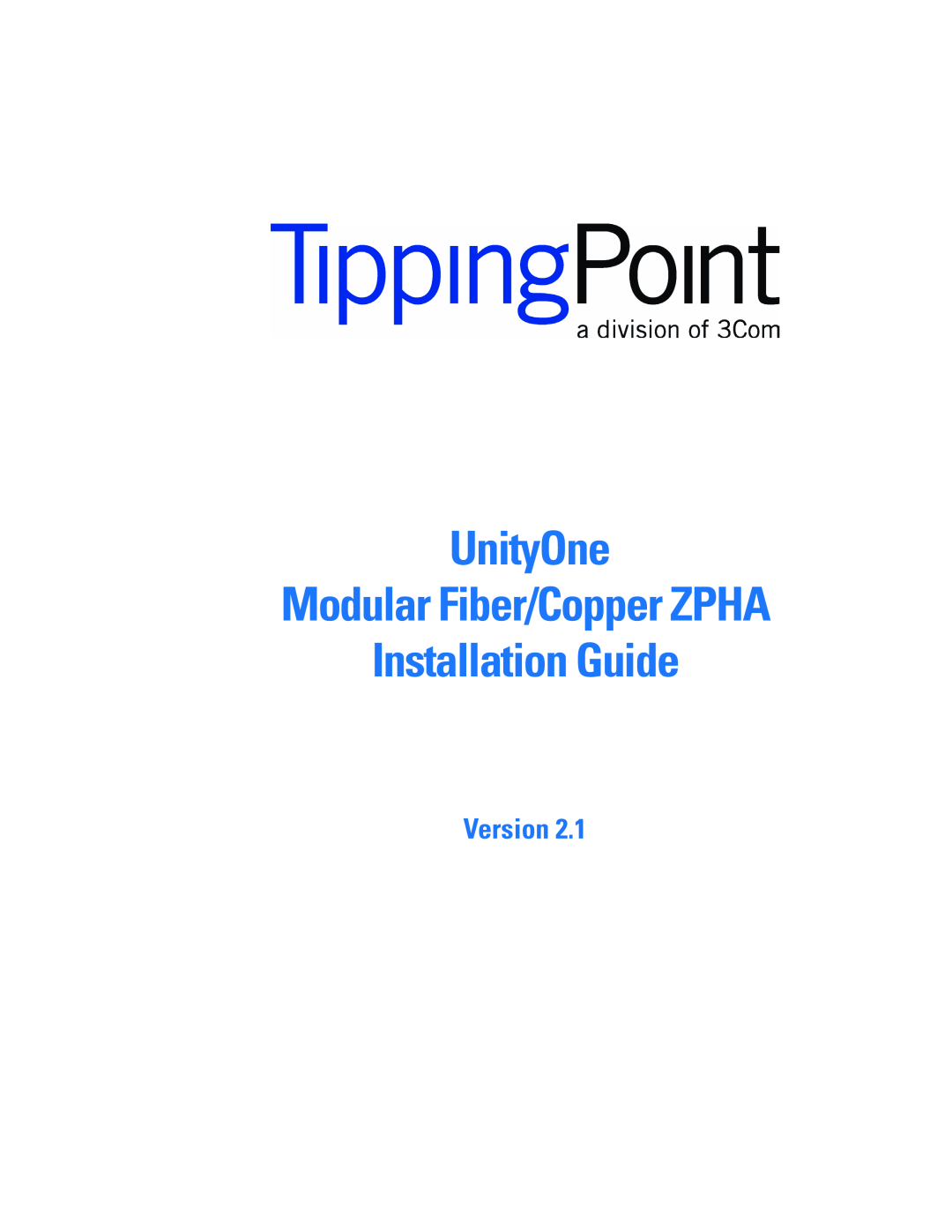 3Com TECHD-0000000050 manual Version, UnityOne Modular Fiber/Copper ZPHA Installation Guide 