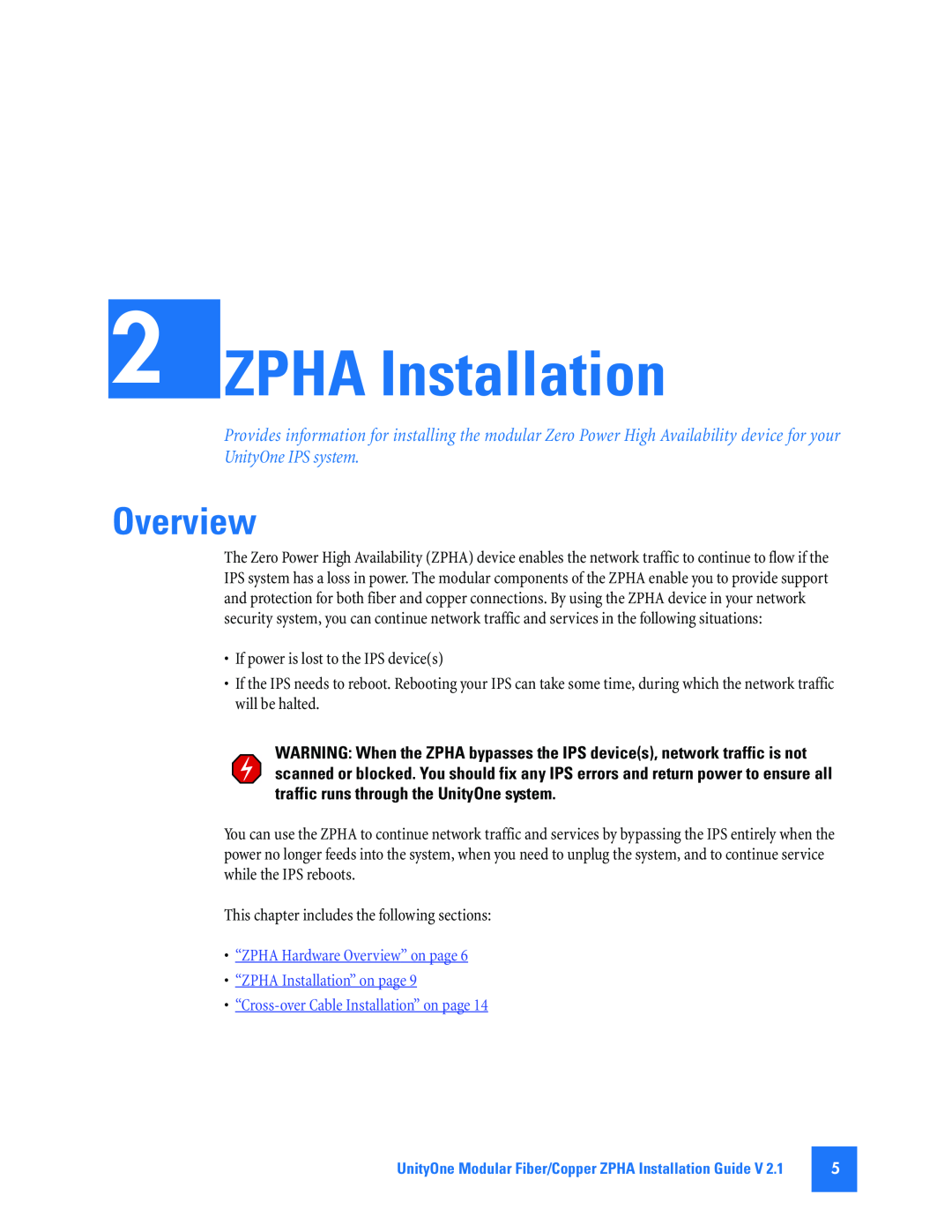 3Com TECHD-0000000050 manual “ZPHA Hardware Overview” on page “ZPHA Installation” on page 