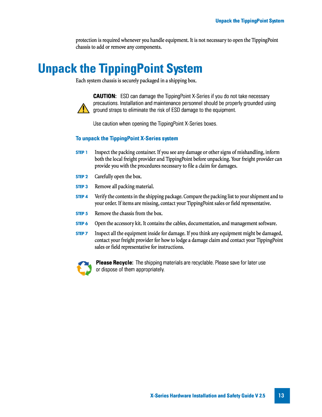 3Com TECHD-0000000122 manual Unpack the TippingPoint System, To unpack the TippingPoint X-Seriessystem 