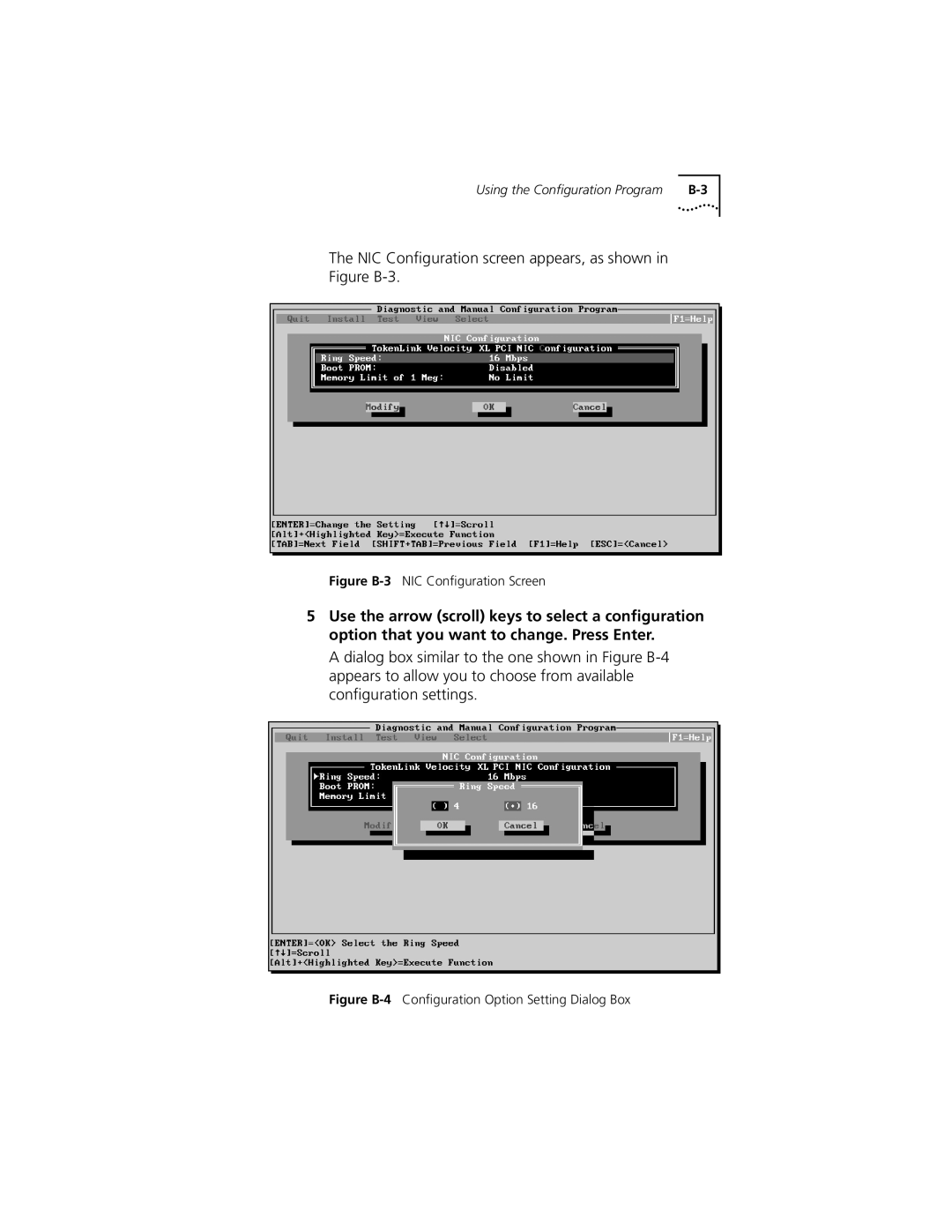 3Com TokenLink VelocityTM XL PCI Network Interface Card manual NIC Conﬁguration screen appears, as shown in Figure B-3 