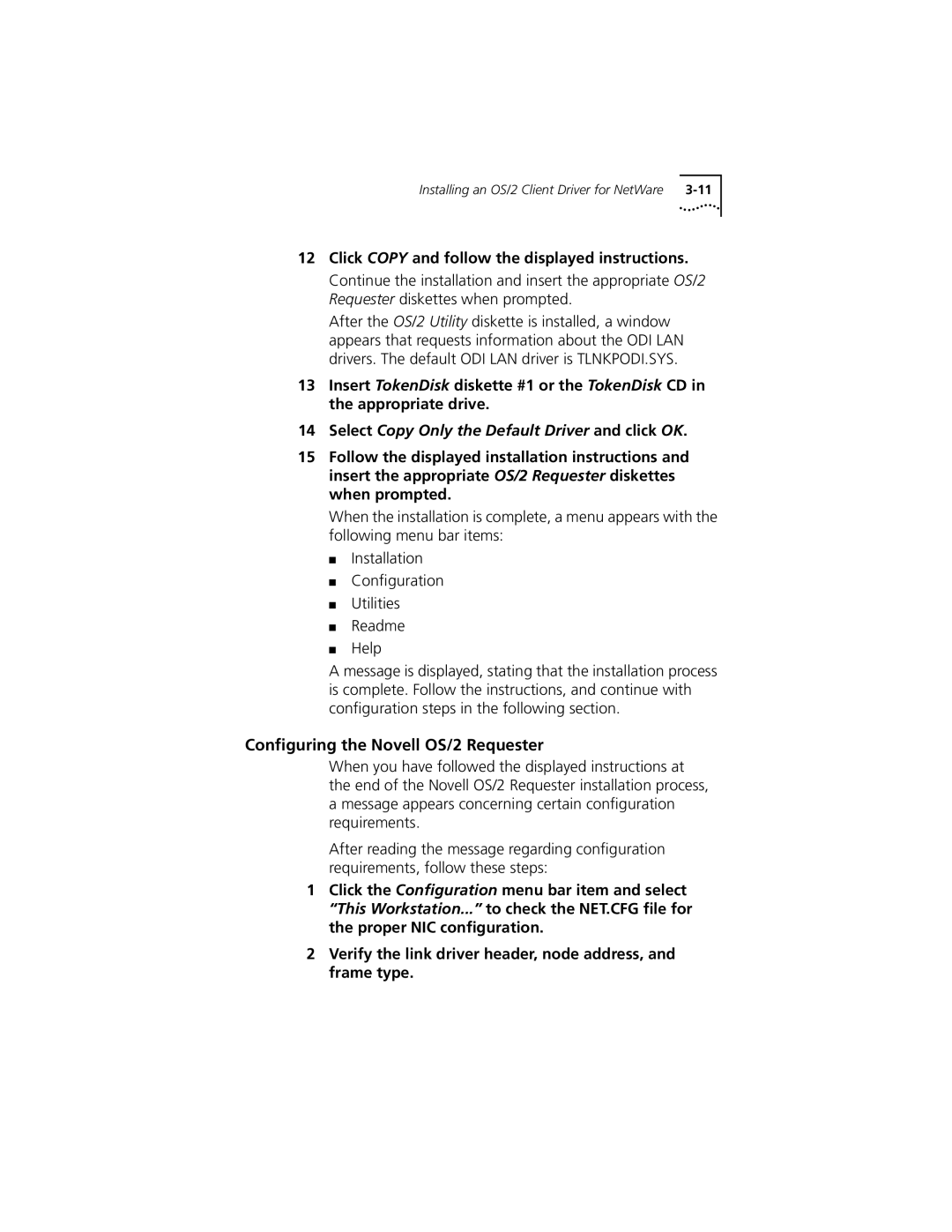 3Com TokenLink VelocityTM XL PCI Network Interface Card manual Conﬁguring the Novell OS/2 Requester 