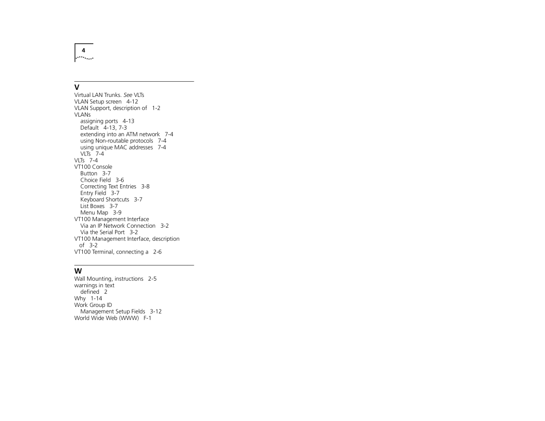 3Com TR manual Virtual LAN Trunks. See VLTs Vlan Setup screen 