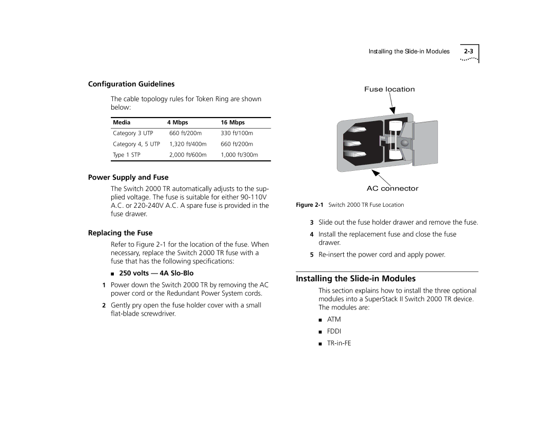 3Com TR manual Installing the Slide-in Modules, Conﬁguration Guidelines, Power Supply and Fuse, Replacing the Fuse 