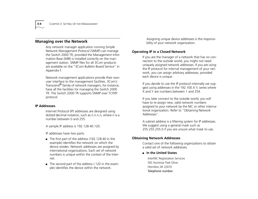 3Com TR manual Managing over the Network, IP Addresses, Operating IP in a Closed Network, Obtaining Network Addresses 