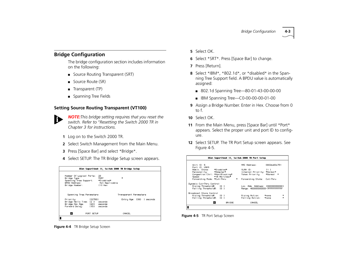 3Com TR manual Bridge Conﬁguration, Setting Source Routing Transparent VT100 