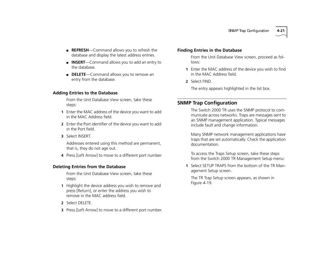 3Com TR manual Snmp Trap Conﬁguration, Adding Entries to the Database, Deleting Entries from the Database 