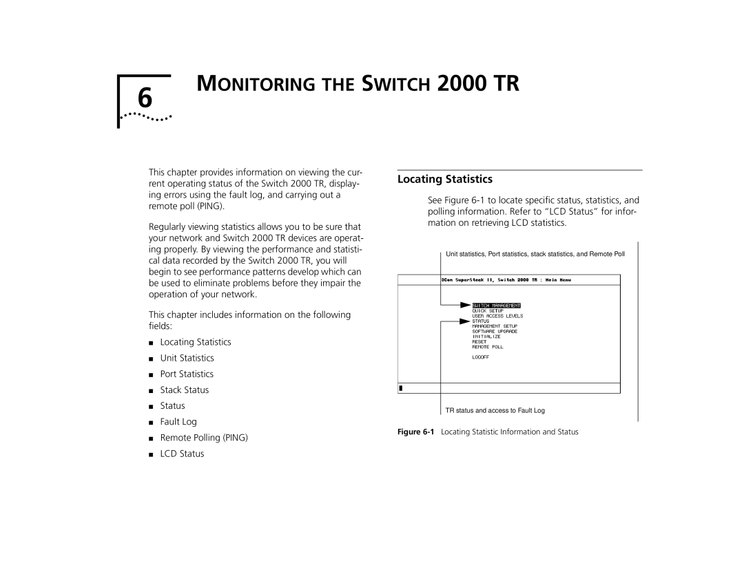 3Com manual Monitoring the Switch 2000 TR, Locating Statistics 