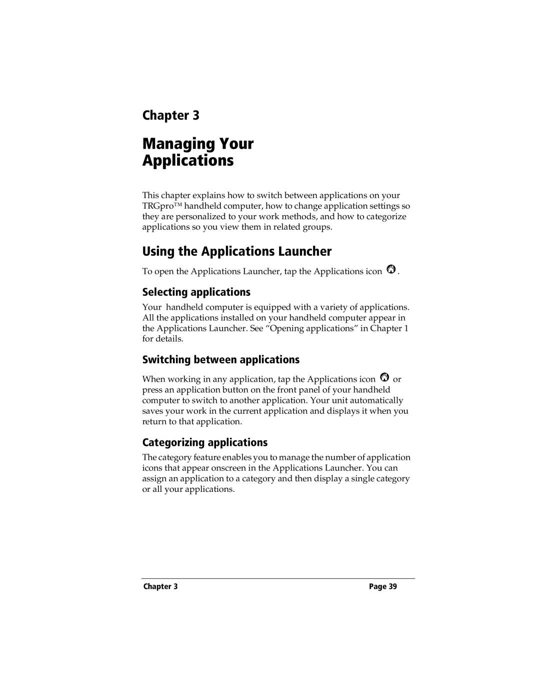 3Com TRGpro manual Using the Applications Launcher, Selecting applications, Switching between applications 