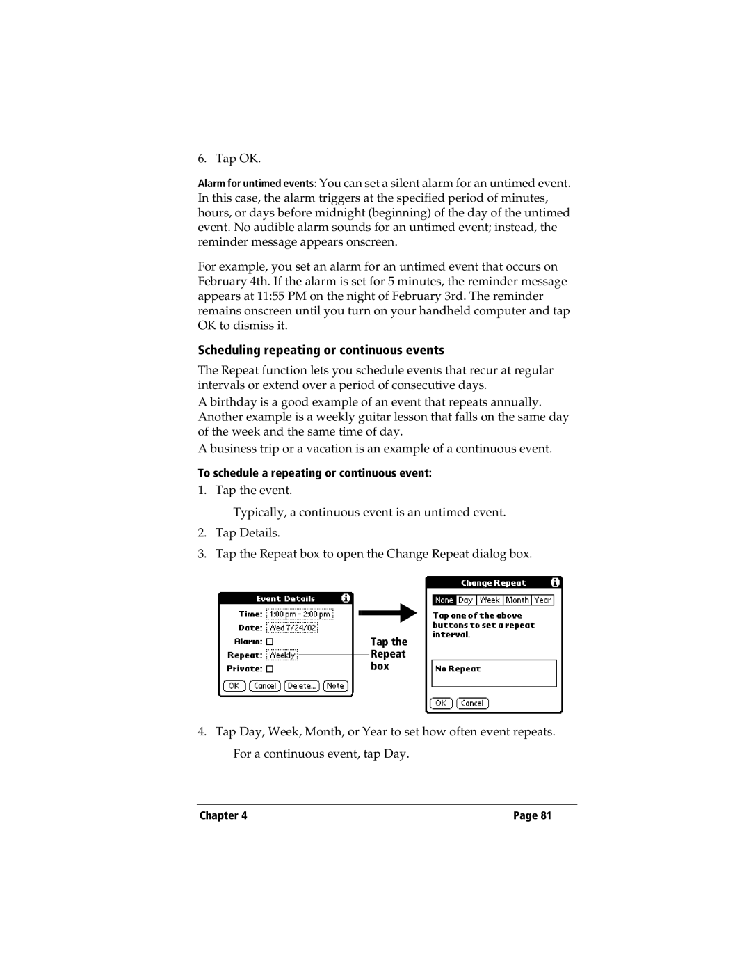 3Com TRGpro manual Scheduling repeating or continuous events, To schedule a repeating or continuous event 