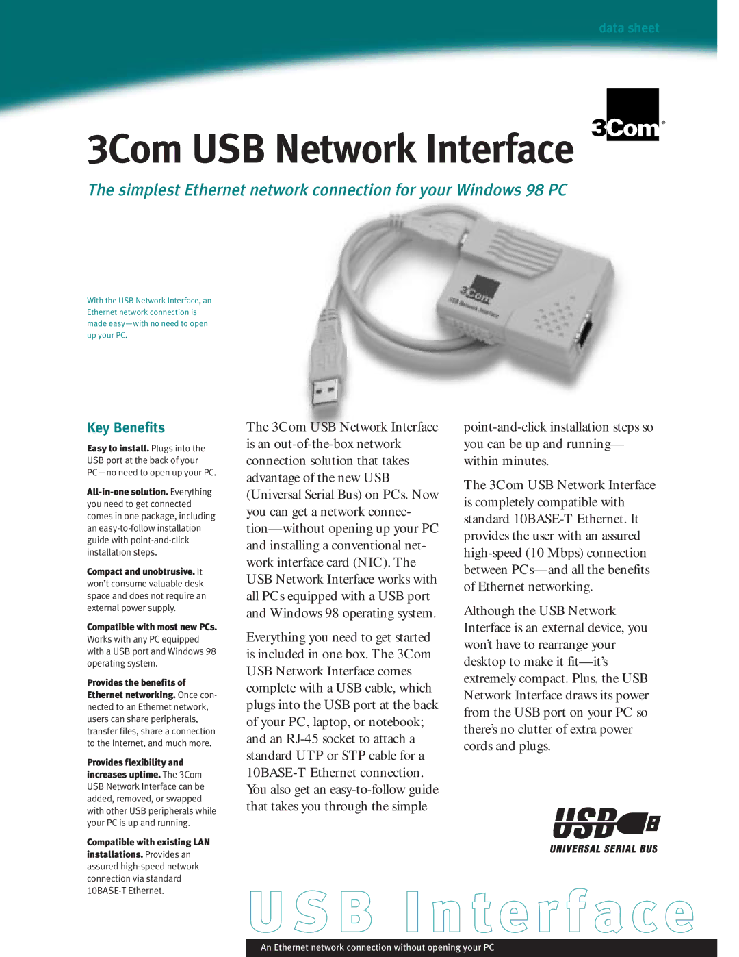 3Com USB Network Interface manual Compact and unobtrusive. It, Provides the benefits, Provides flexibility 