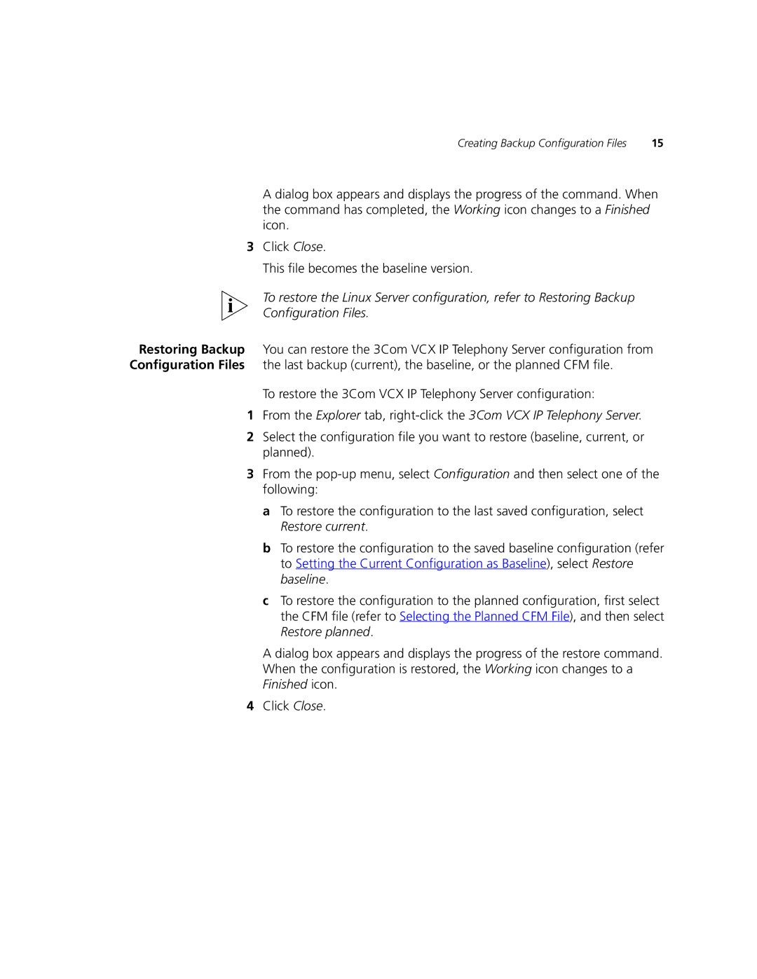 3Com V7000 manual To restore the 3Com VCX IP Telephony Server configuration 