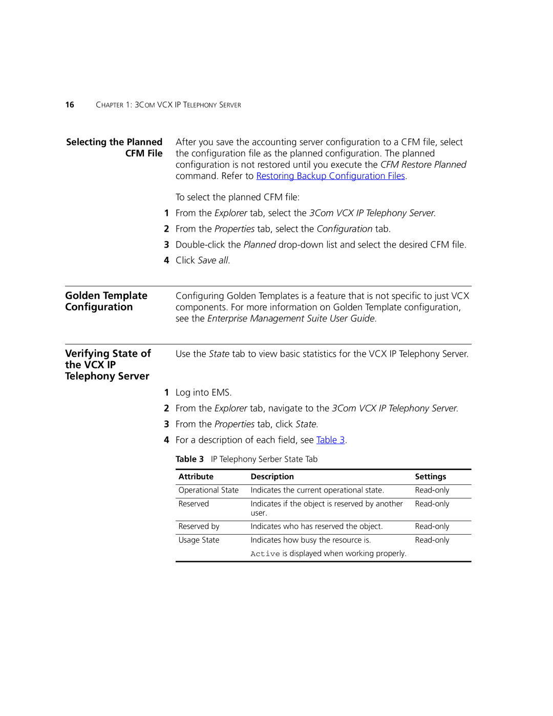 3Com V7000 manual Telephony Server, Log into EMS, IP Telephony Serber State Tab 