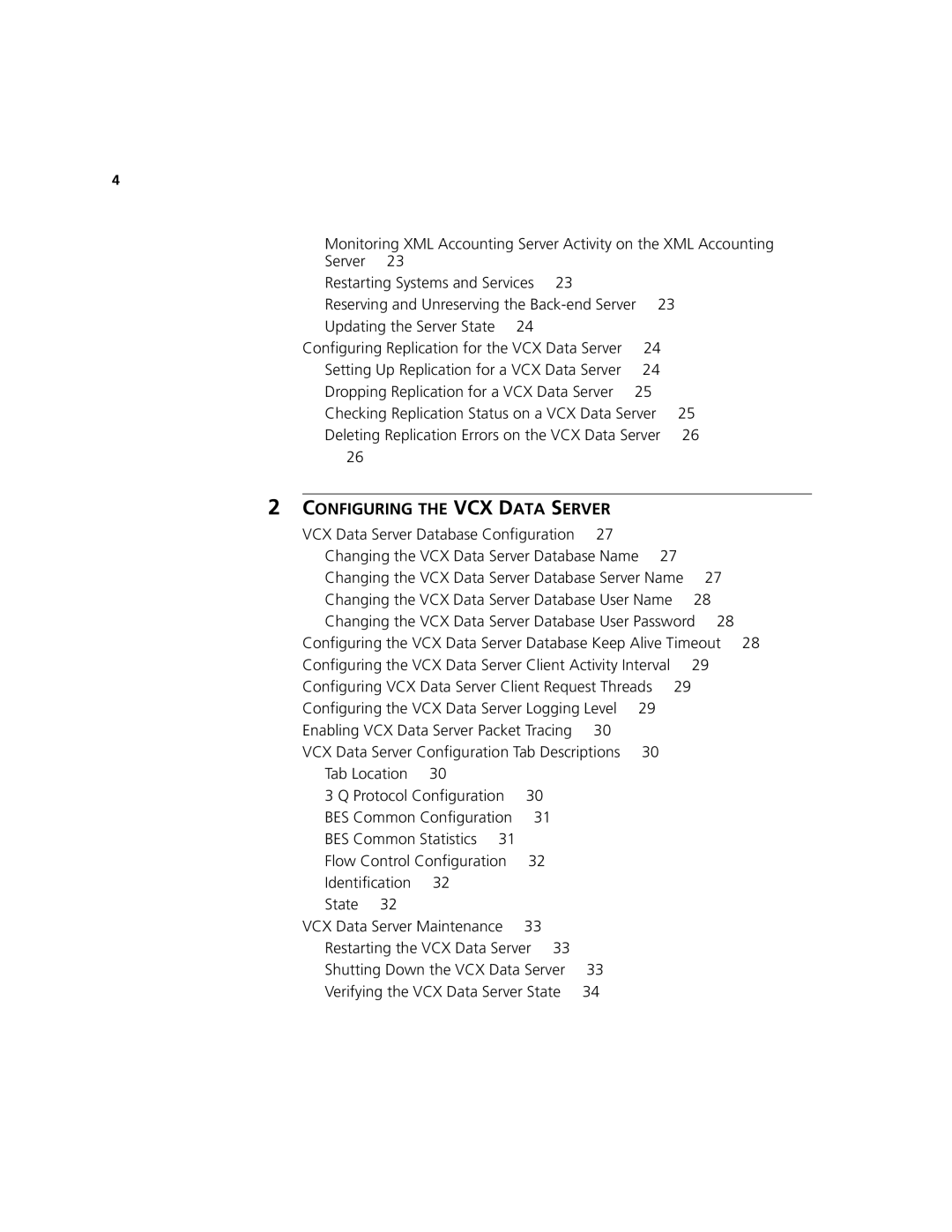 3Com V7000 manual Configuring the VCX Data Server, VCX Data Server Database Configuration 