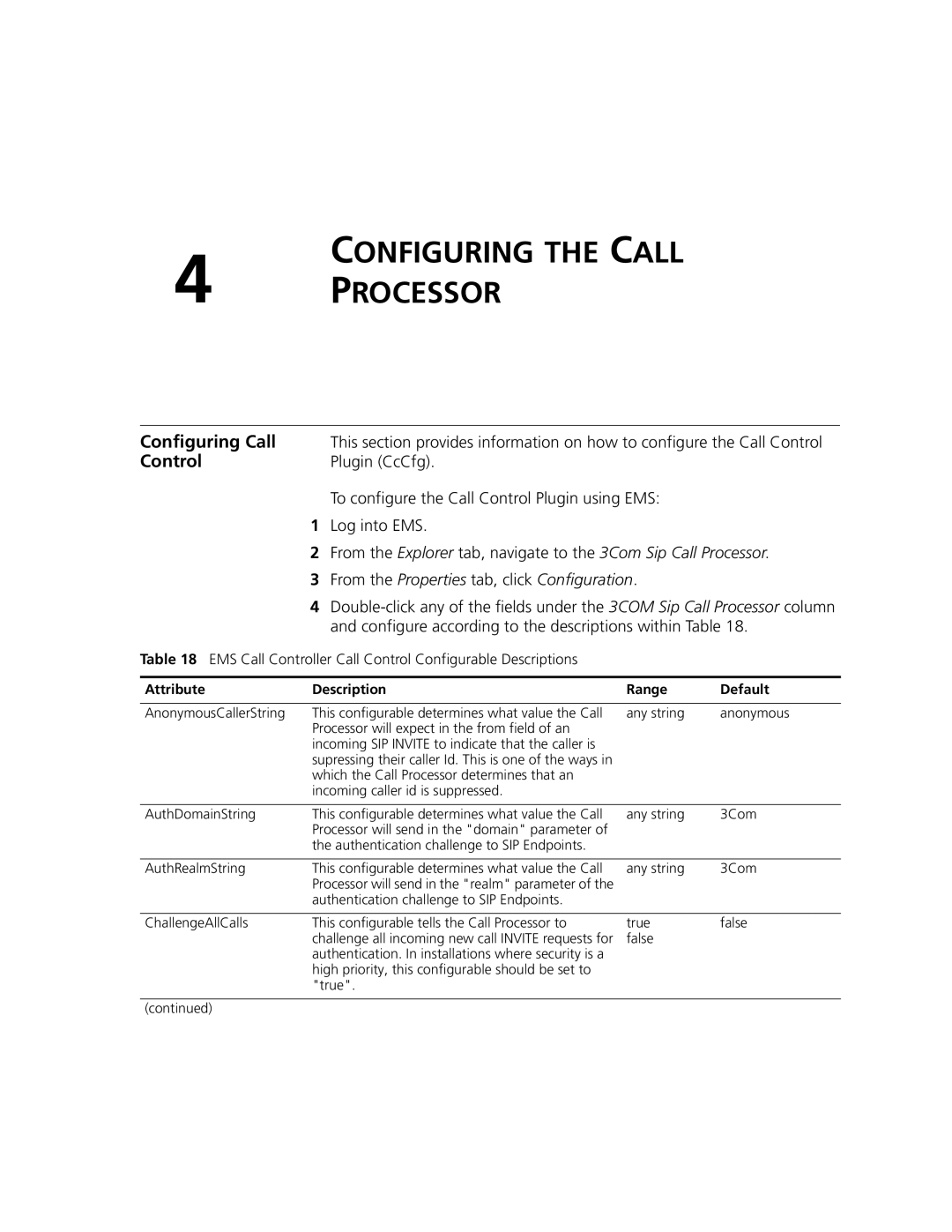 3Com V7000 manual Configuring the Call Processor, Configuring Call, Control, Plugin CcCfg 