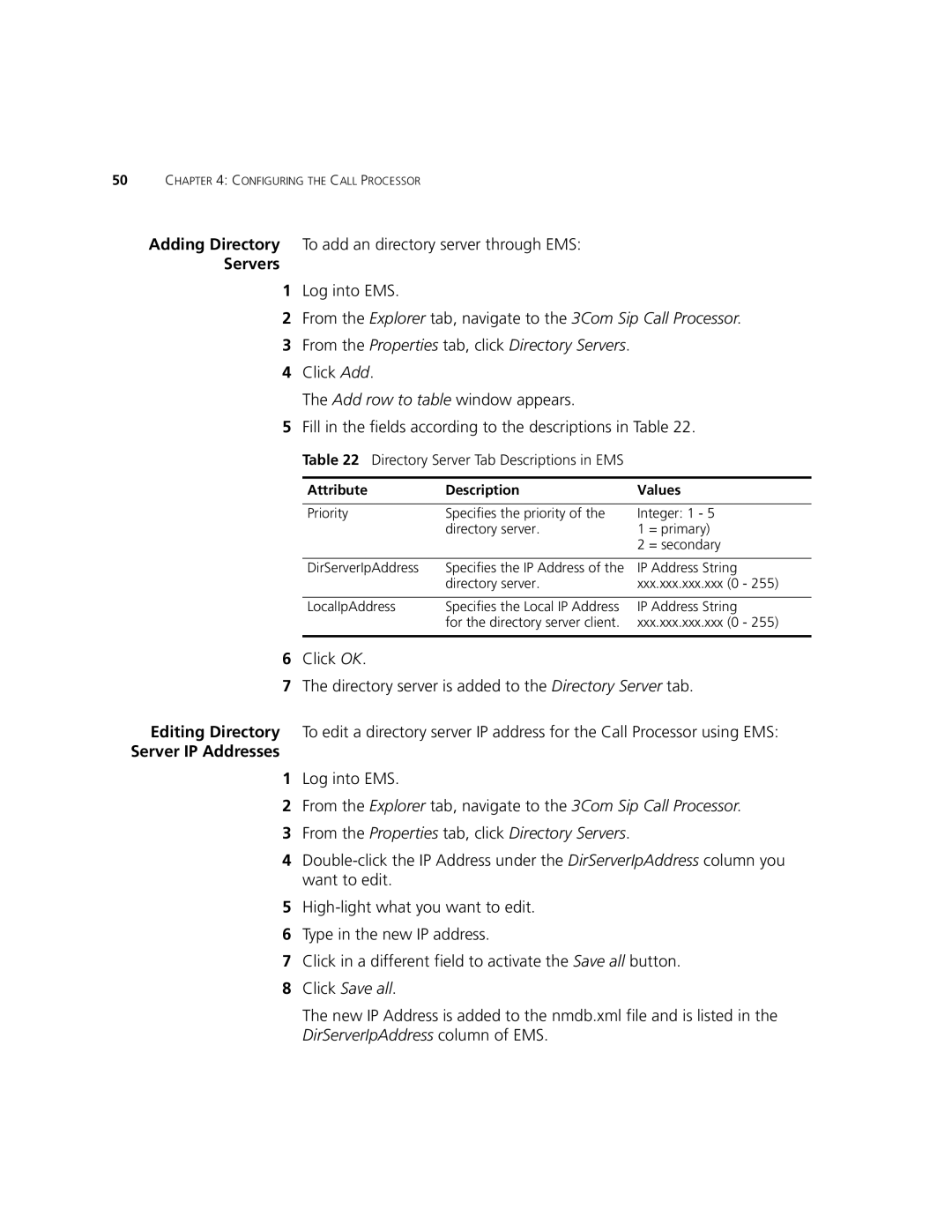 3Com V7000 manual Adding Directory To add an directory server through EMS, Directory Server Tab Descriptions in EMS 