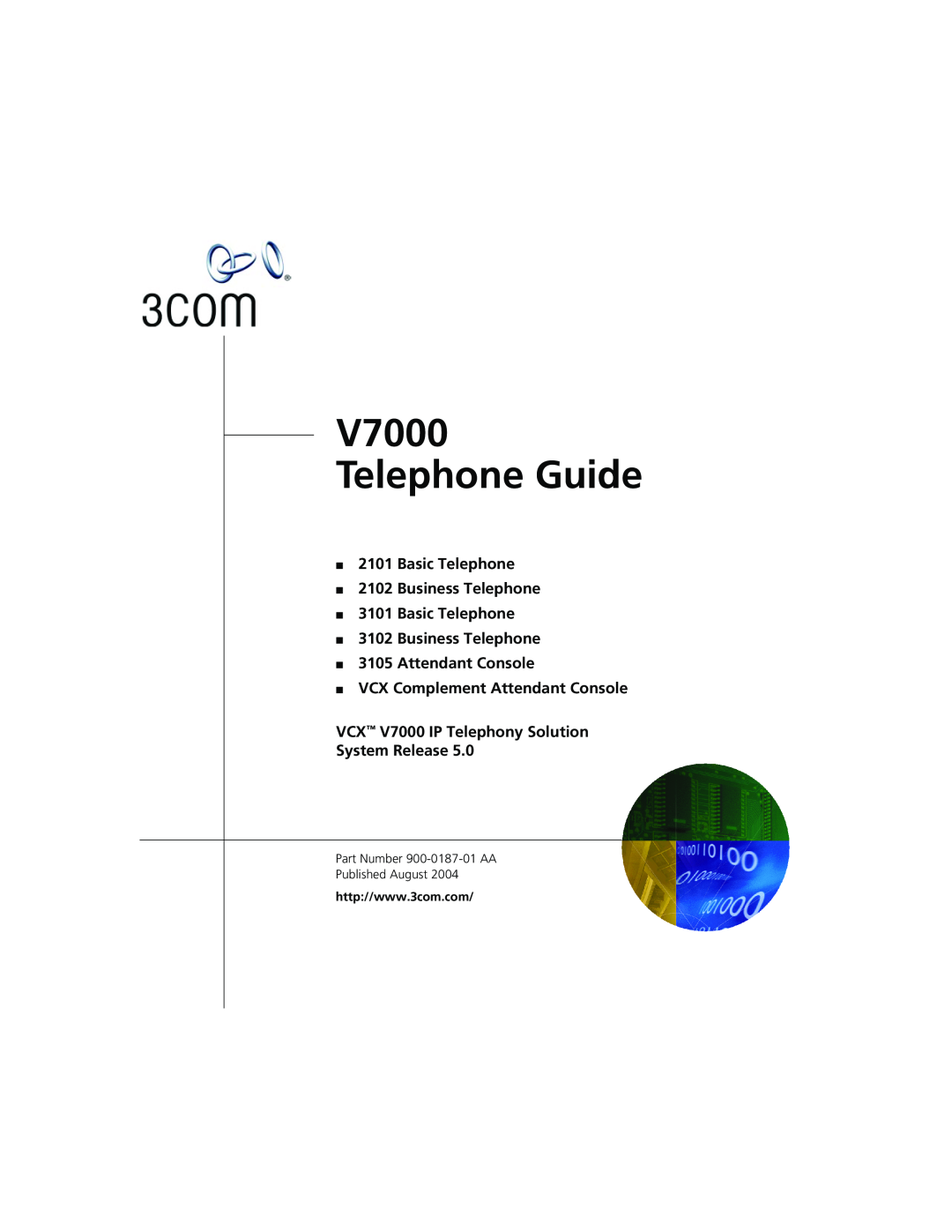3Com manual V7000 Telephone Guide, Basic Telephone 2102 Business Telephone 3101 Basic Telephone 