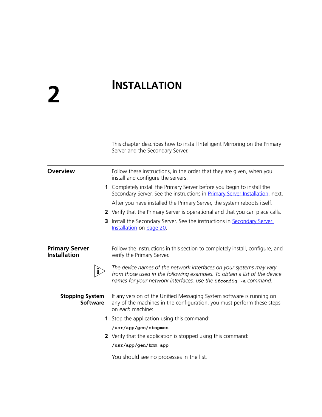 3Com V7300 manual Installation, Verify the Primary Server 