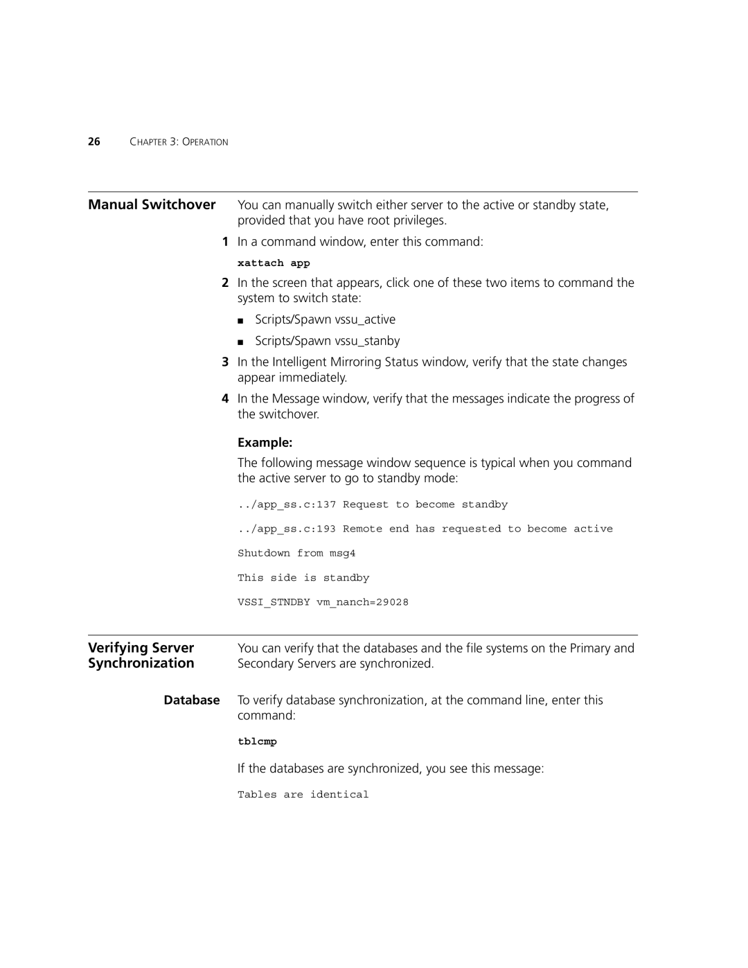 3Com V7300 manual If the databases are synchronized, you see this message 