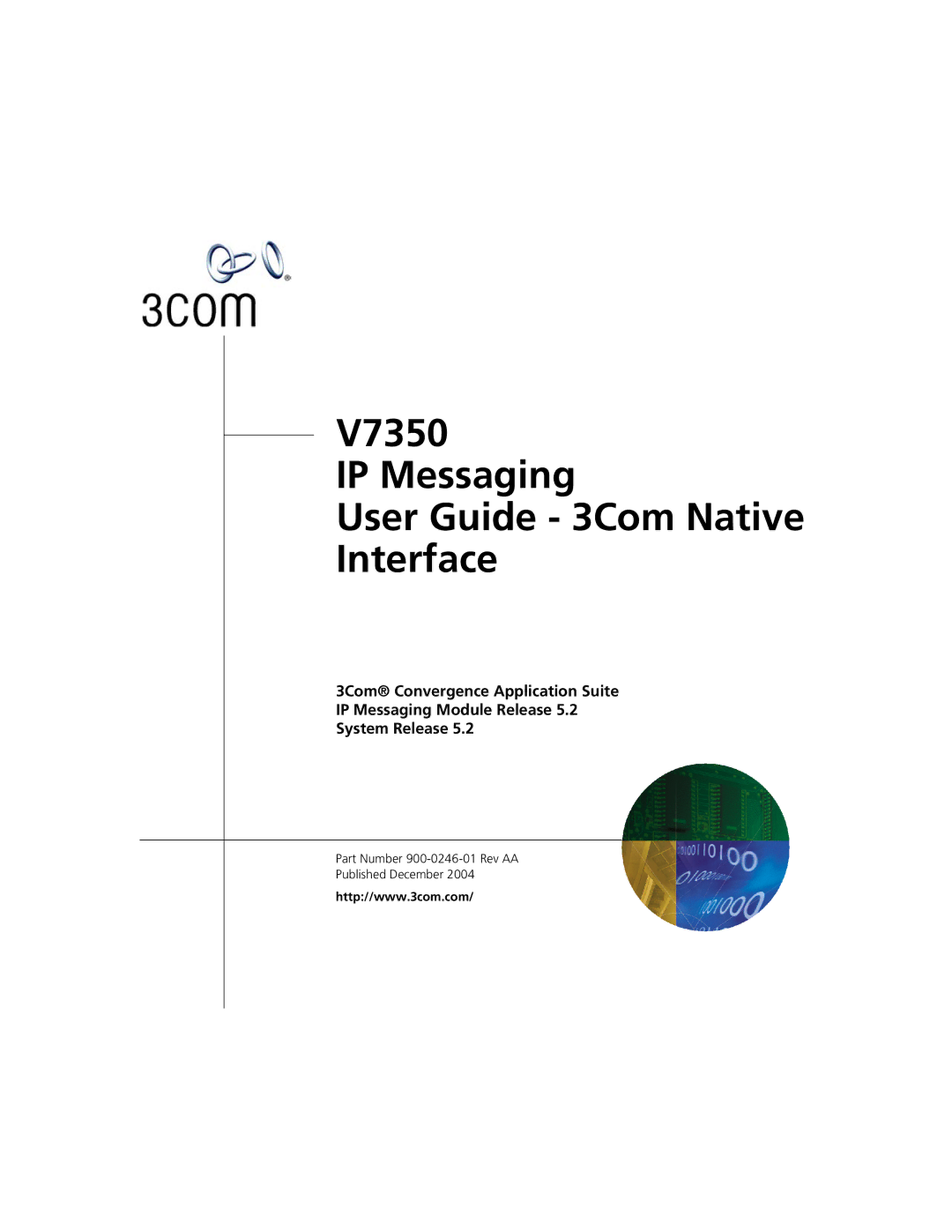 3Com manual V7350 IP Messaging User Guide 3Com Native Interface 