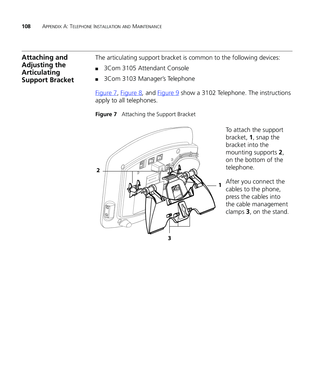 3Com VCX V7000 IP manual Attaching Adjusting Articulating Support Bracket 