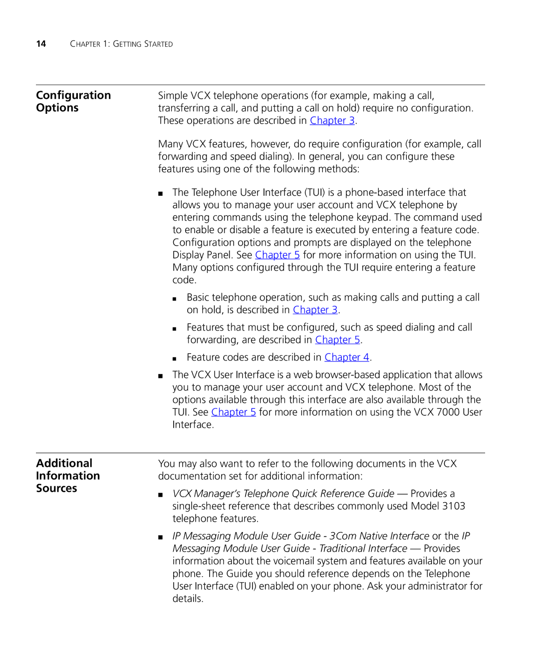 3Com VCX V7000 IP manual Configuration, Options, Additional Information Sources 