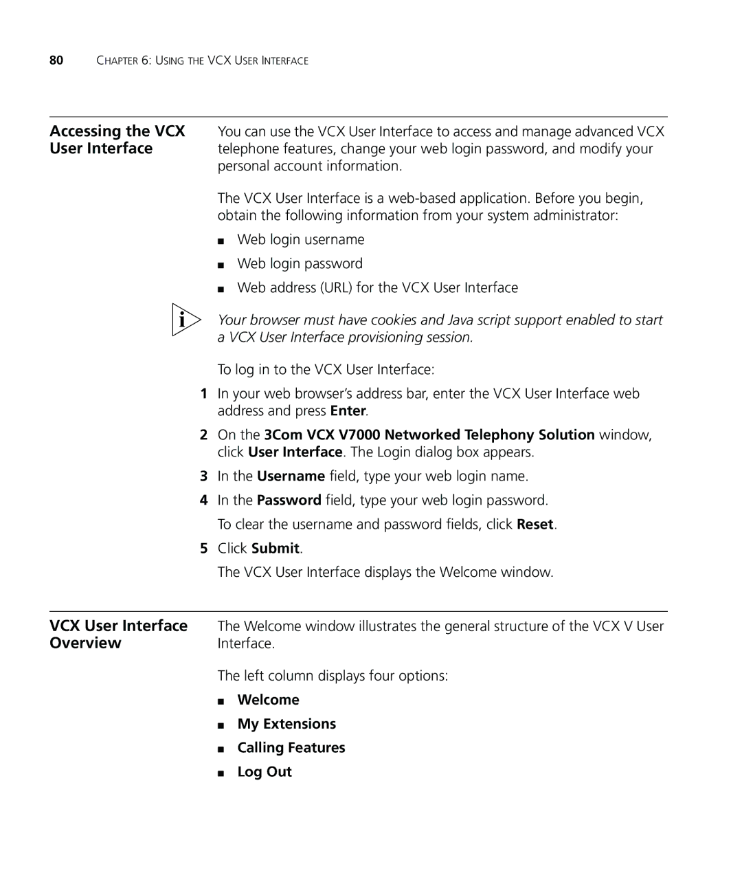 3Com VCX V7000 IP manual Username field, type your web login name, Welcome My Extensions Calling Features Log Out 