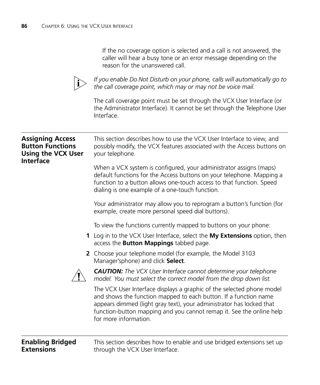 3Com VCX V7000 IP manual Enabling Bridged, Extensions, Through the VCX User Interface 