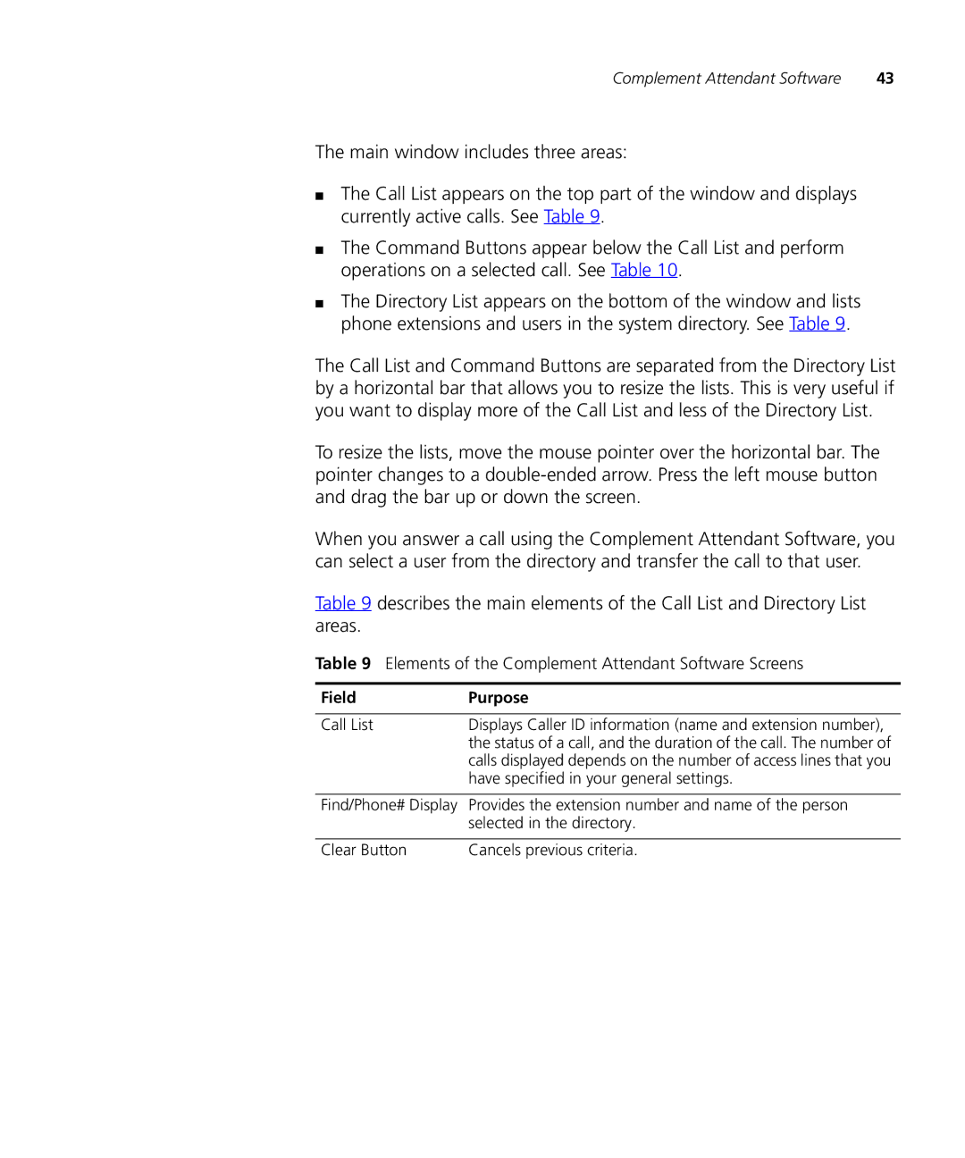 3Com VCX V7000 manual Elements of the Complement Attendant Software Screens 