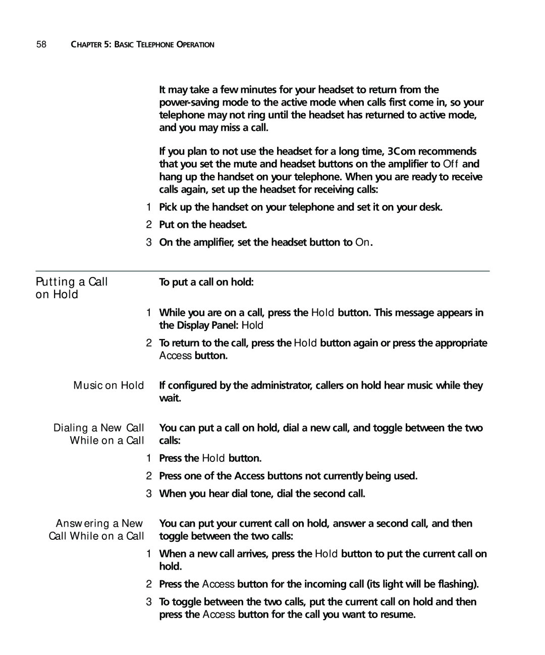 3Com VCX V7000 manual Putting a Call, On Hold, While on a Call Calls 
