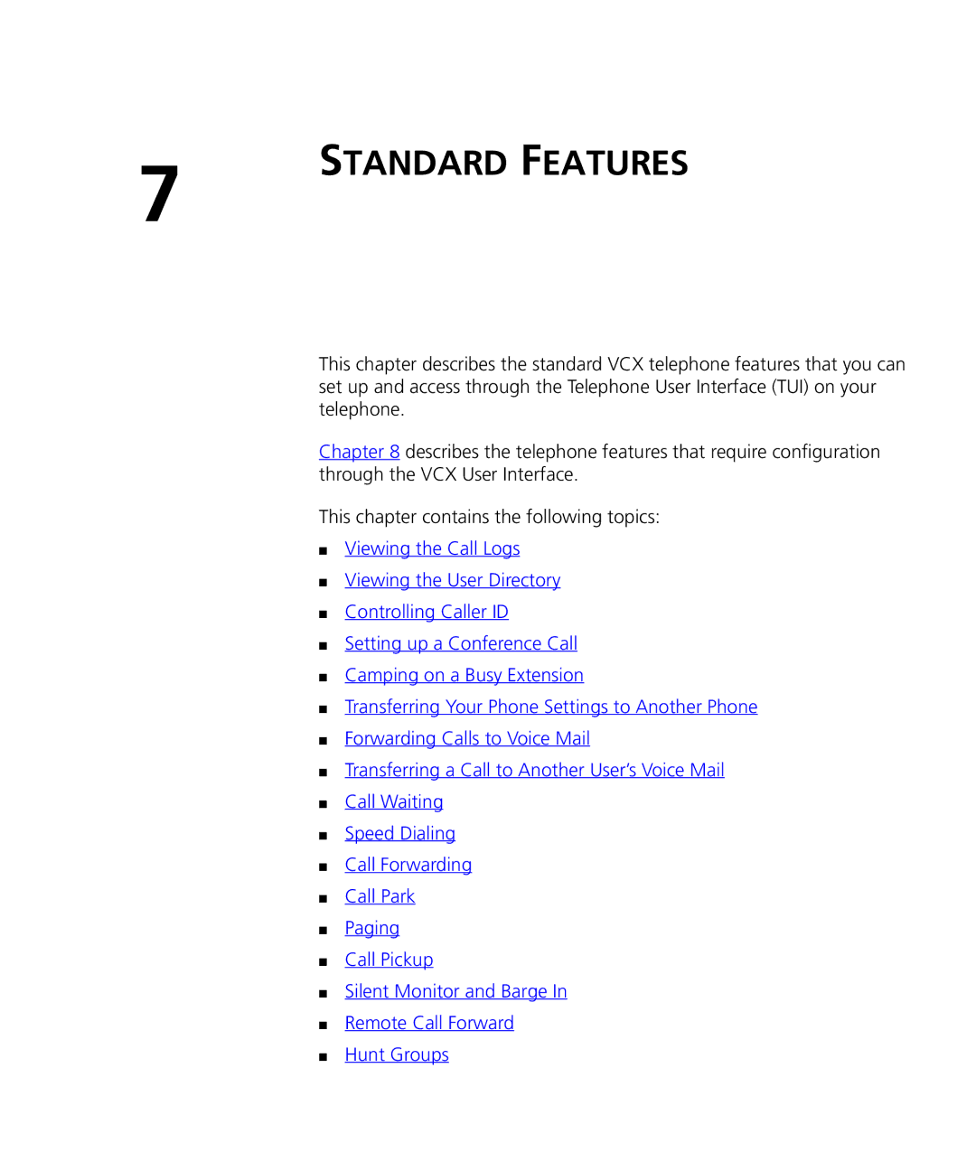 3Com VCX V7000 manual Standard Features 