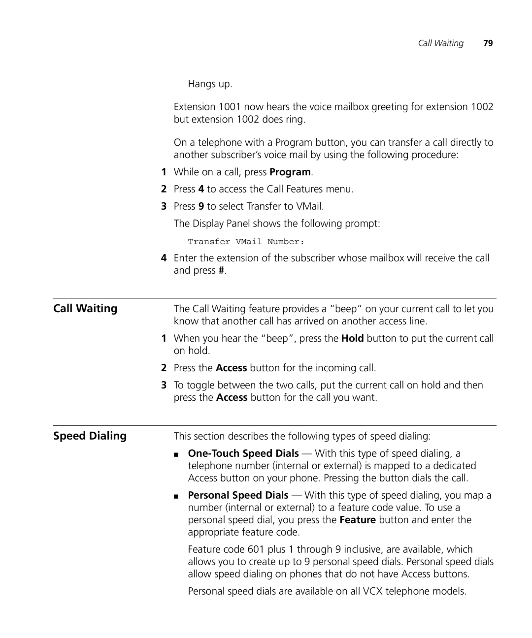 3Com VCX V7000 manual Call Waiting, Speed Dialing 