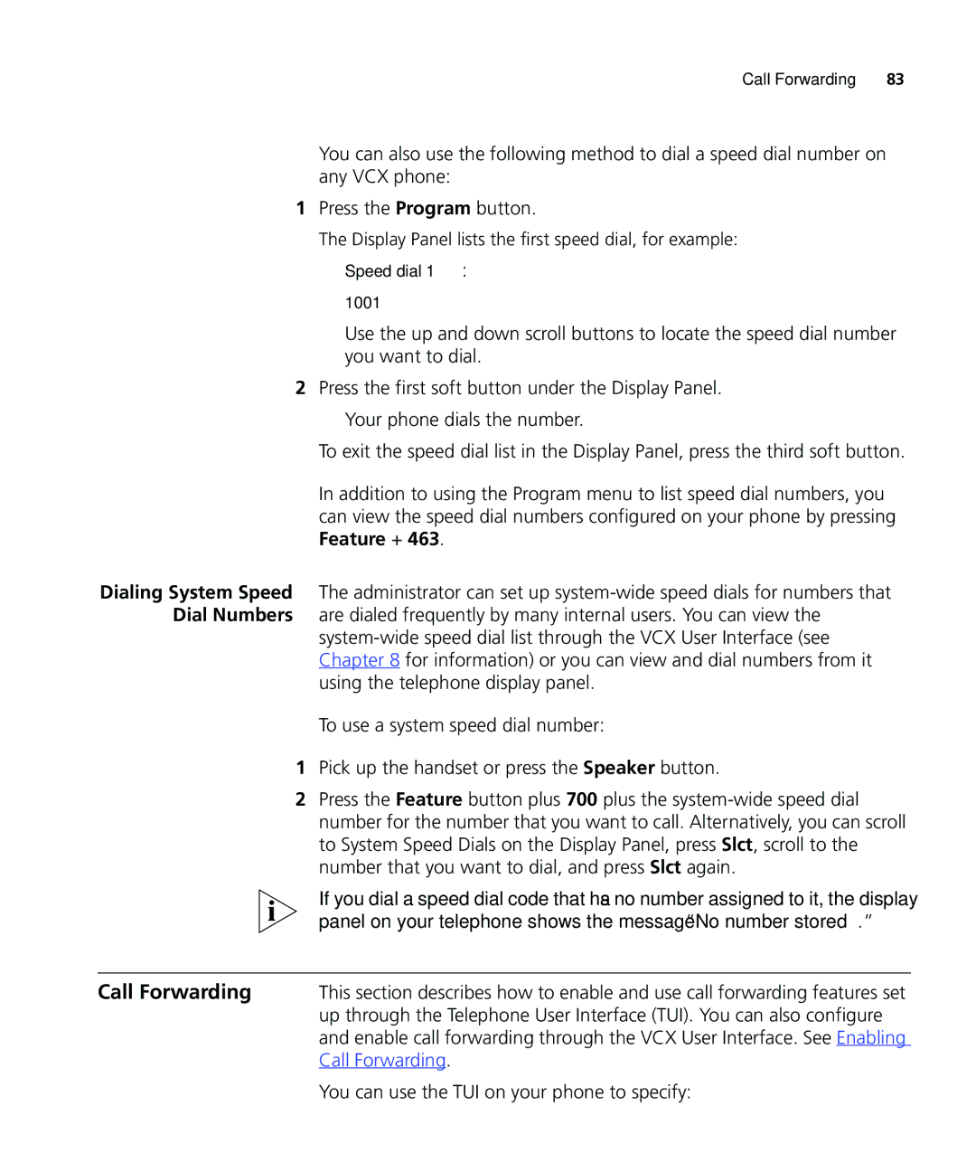 3Com VCX V7000 manual Call Forwarding, You can use the TUI on your phone to specify 