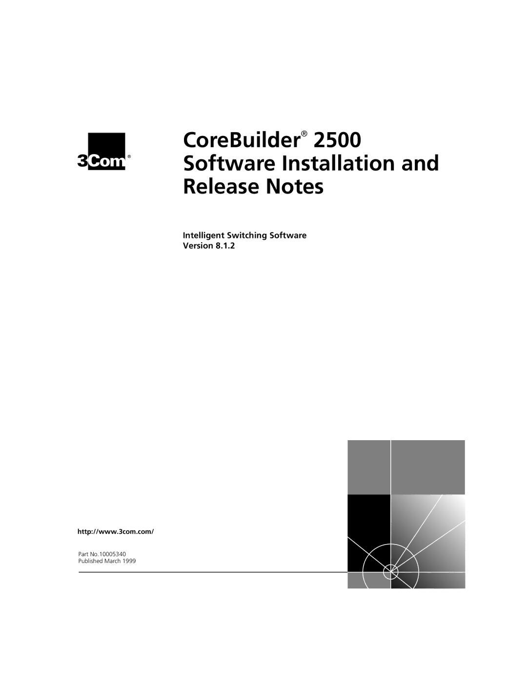 3Com Version 8.1.2 manual CoreBuilder Software Installation Release Notes 