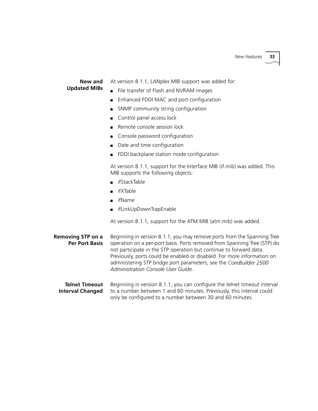 3Com Version 8.1.2 manual New Updated MIBs, Only be configured to a number between 30 and 60 minutes 