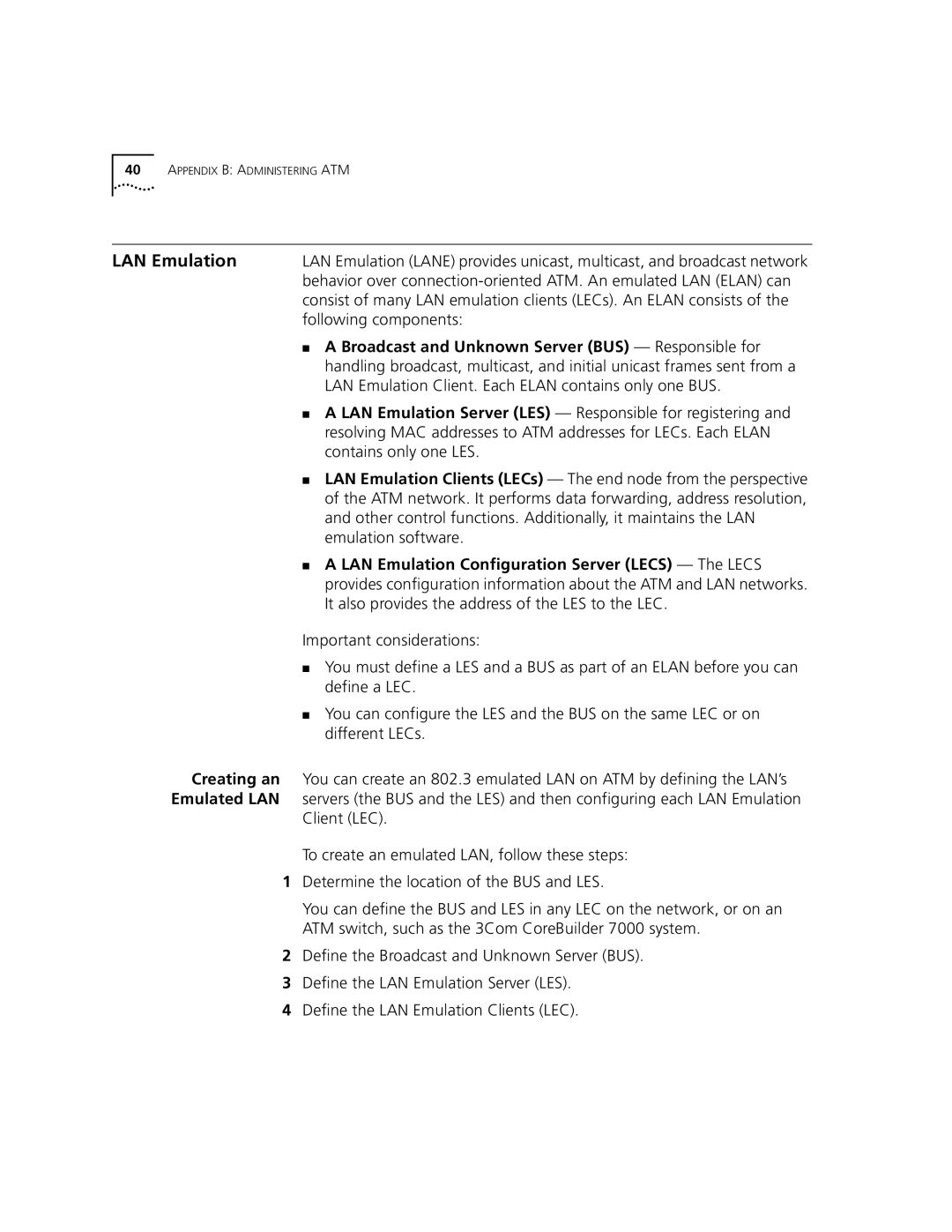 3Com Version 8.1.2 manual LAN Emulation, Broadcast and Unknown Server BUS Responsible for 