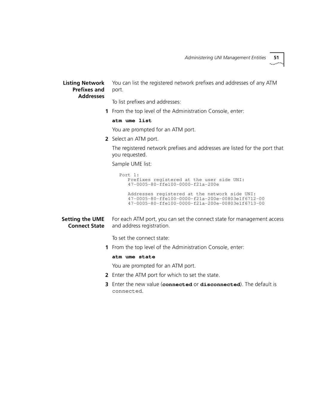 3Com Version 8.1.2 manual Prefixes Port Addresses To list prefixes and addresses 