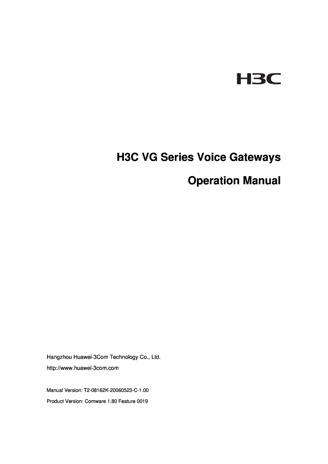 3Com operation manual H3C VG Series Voice Gateways Operation Manual, Manual Version T2-08162K-20060523-C-1.00 