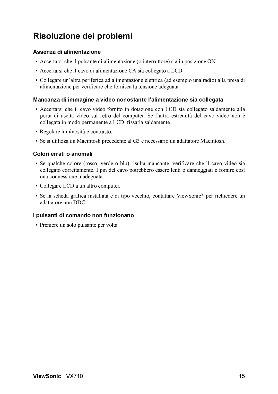 3Com VX710 Risoluzione dei problemi, Assenza di alimentazione, Colori errati o anomali, Pulsanti di comando non funzionano 