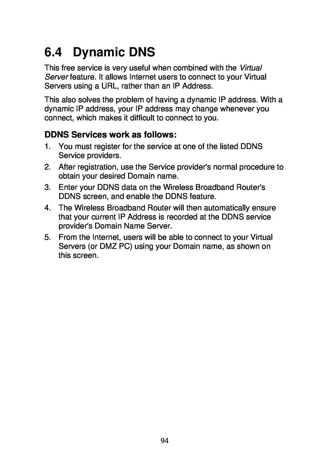 3Com WBR-6000 user manual Dynamic DNS, DDNS Services work as follows 