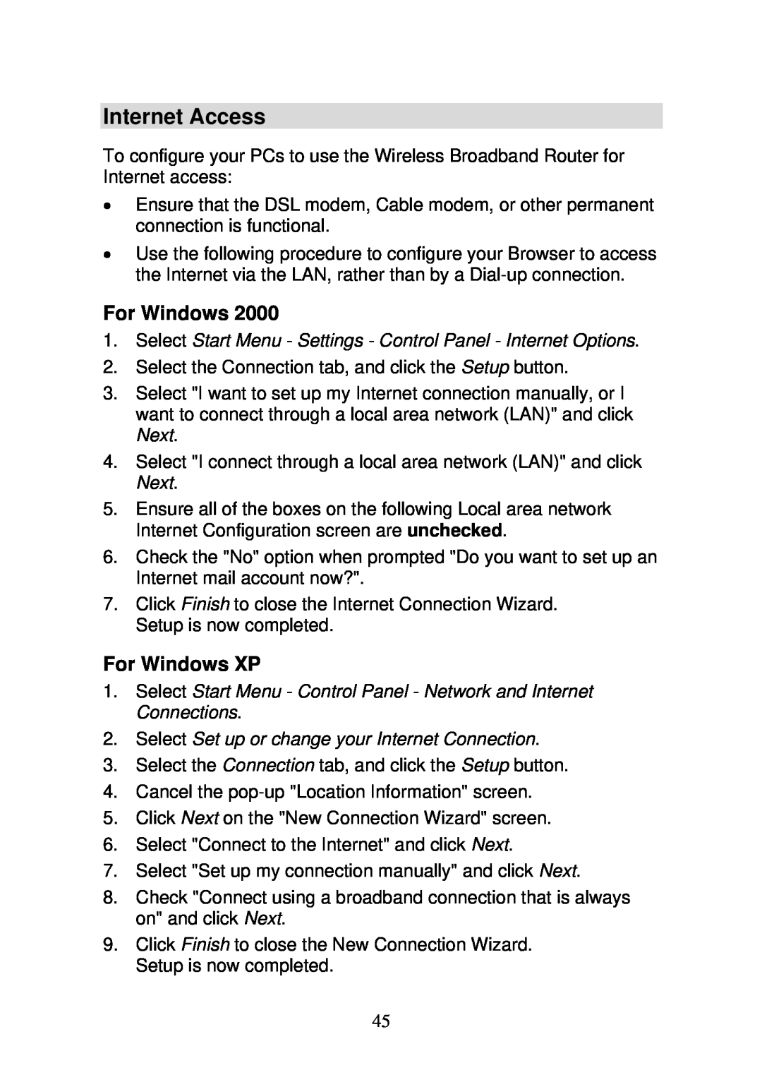 3Com WBR-6000 Internet Access, For Windows XP, Select Start Menu - Settings - Control Panel - Internet Options 