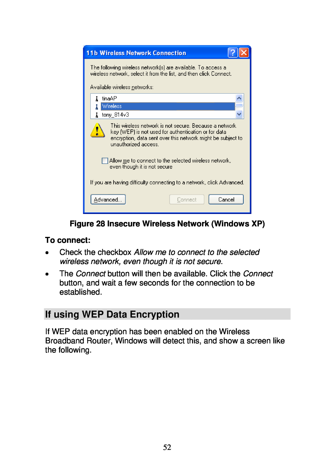 3Com WBR-6000 user manual If using WEP Data Encryption, Insecure Wireless Network Windows XP To connect 