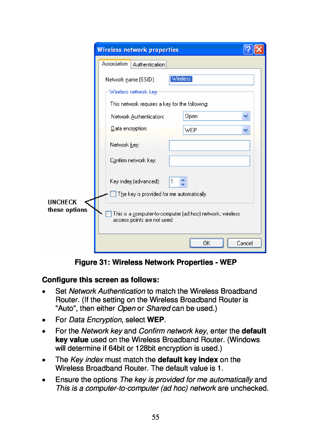 3Com WBR-6000 Wireless Network Properties - WEP, Configure this screen as follows, For Data Encryption, select WEP 