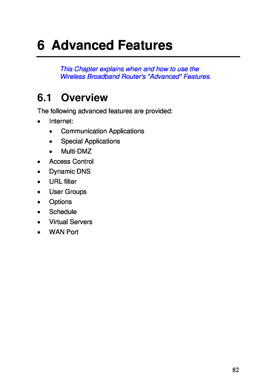 3Com WBR-6000 user manual Advanced Features, Overview 