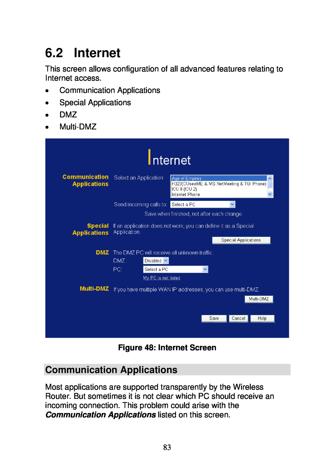 3Com WBR-6000 user manual Communication Applications, Internet Screen 