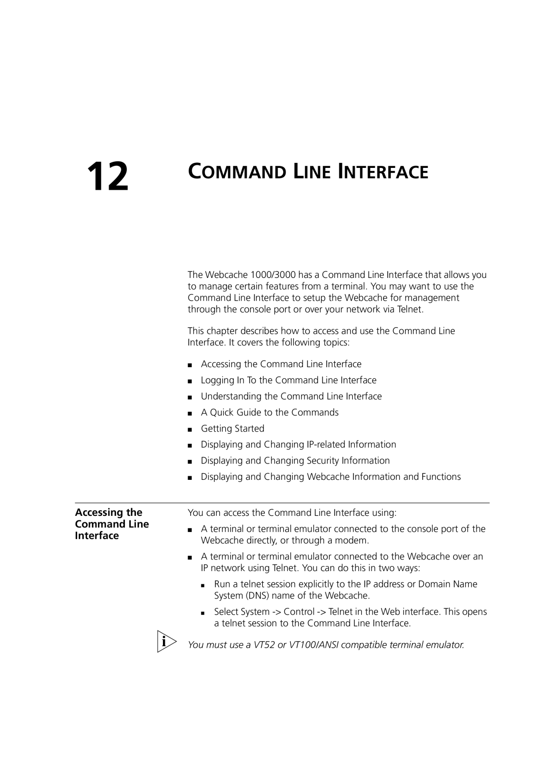 3Com Webcache 3000 (3C16116), Webcache 1000 (3C16115) manual Accessing Command Line Interface 